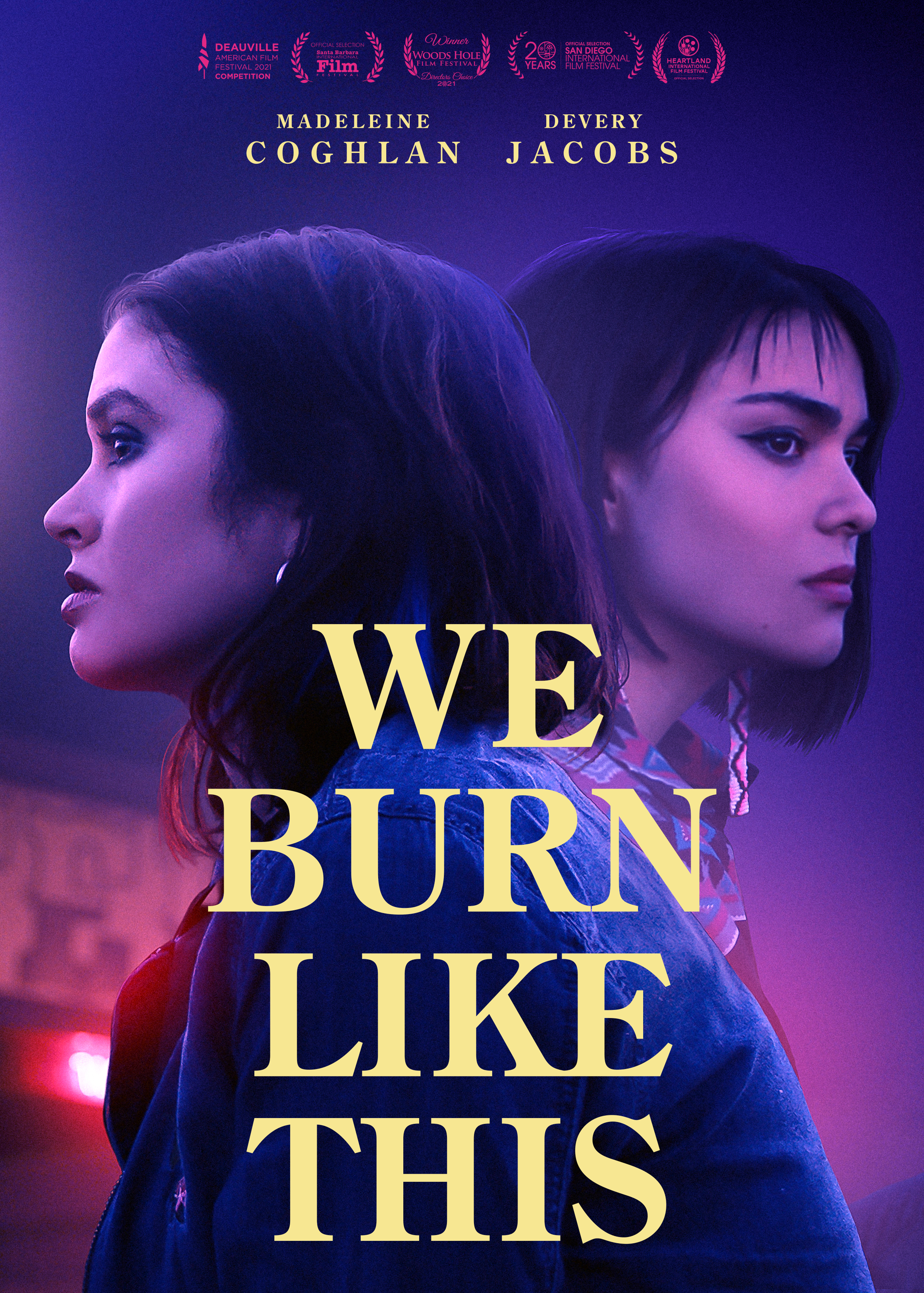 We Burn Like This (2021)