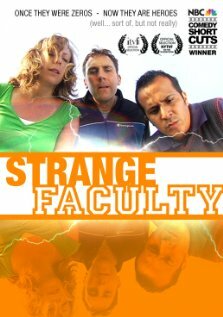 Strange Faculty (2007)